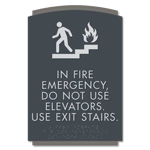 In Fire Emergency, Do Not Use Elevator... w/Braille